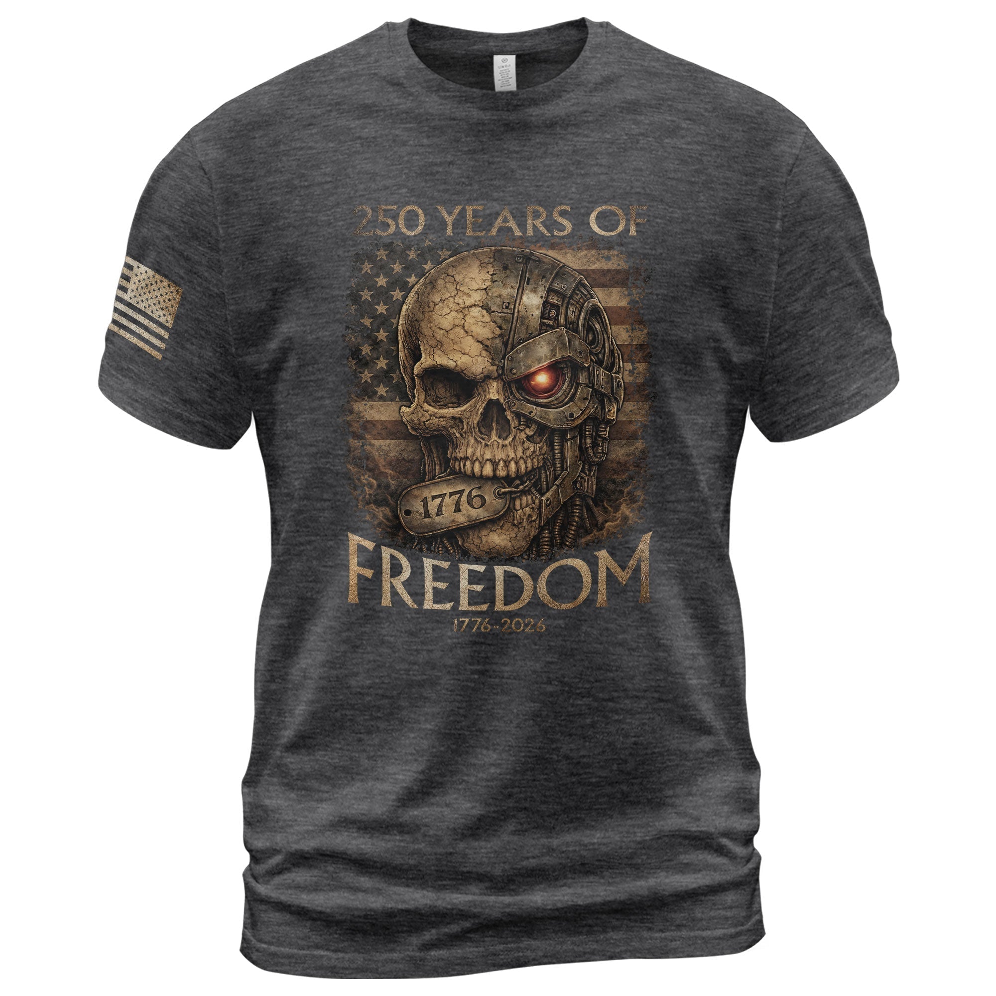 USA 250th Anniversary 250 Years Shirt 1776-2026 Mental Strength Freedom Cyborg Skull Patriotic Mens
